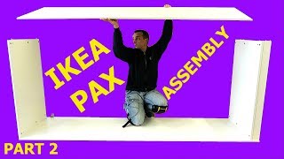 IKEA PAX Wardrobe assembly Build on the side PART 2 2017 [upl. by Ecirtam]