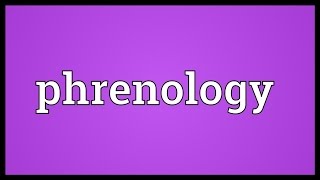 Phrenology Meaning [upl. by Judas]