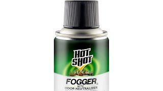 Hot shot fogger with odor neutralizer really WORKS [upl. by Eibloc]