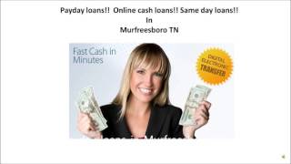 Payday loans in Murfreesboro TN [upl. by Racso]