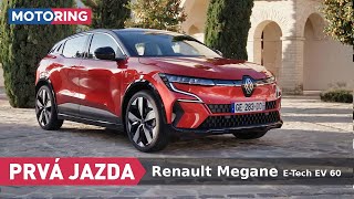 PRVÁ JAZDA  Renault Megane ETech EV 60  Motoring TA3 [upl. by Lurline]