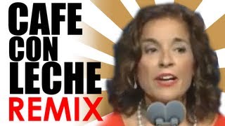 quotCafé con Lechequot REMIX Ana Botella Grin Villax [upl. by Ailati]