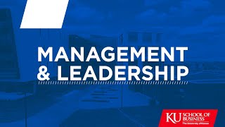 Majoring in management and leadership at the KU School of Business [upl. by Lenoj562]