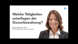 Freie Gewerbe Gewerbeberechtigung Lernvideo mit Alexandra Jakl [upl. by Minta]