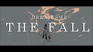 quotThe Fallquot  Dream SMP Animatic [upl. by Carli]