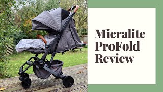 Micralite ProFold Compact Stroller Review  The BEST onehanded fold pushchair [upl. by Tamas]