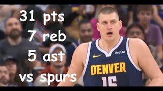 Nikola Jokic 31 Pts 7 Reb 5 Ast Denver Nuggets vs SA Spurs HIGHLIGHTS [upl. by Kial]