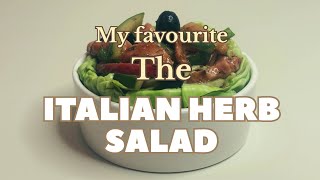 My favourite Italian salad recipe high fibre high protein dry herbs fresh veggies and fruits [upl. by Aklam]