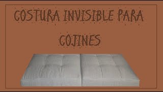 Costura invisible para Cojines acolchados [upl. by Htevi]