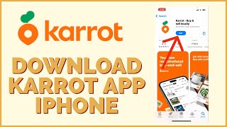 How to Download amp Install Karrot App on iPhone 2024 [upl. by Ettedo831]