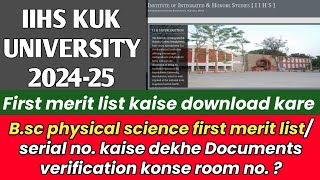 kuk University iihs admission 2024Kuk University 1st merit list UgPgKuk documents verification2024 [upl. by Nomolas989]