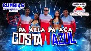 COSTA AZUL  PA ALLA PA ACA EN VIVO CUMBIAS NICARAGUENSES BY GS [upl. by Mathre402]