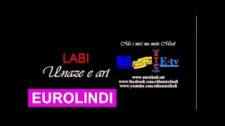 Labi  Unaze e art EuroLindi amp ETC [upl. by Ellak773]