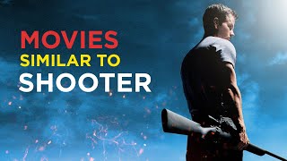 Best Action Movies Similar to Shooter [upl. by Matthiew825]