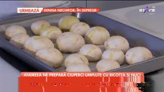 Andreea Raicu ne prepară ciuperci umplute cu ricotta şi nuci [upl. by Nafis]