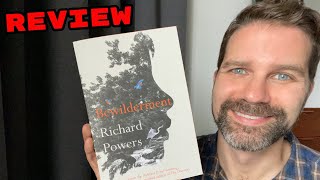 Bewilderment by Richard Powers  Review [upl. by Ellenhoj551]