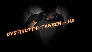 dystinct feat tawsen  habiba slowed reverb  lyrics  DYSTINCTTAWSENLYRICS [upl. by Knowling]