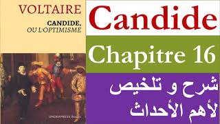 Candide ou loptimisme Chapitre 16 2bac et baclibre [upl. by Monda]