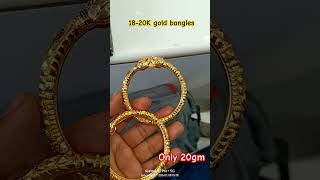 Latest gold bangles in light weight 1820K gold latest goldjewellery goldbangles ytshorts [upl. by Ahsinrat]