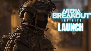 Arena Breakout Infinite Launch  Everything We Know [upl. by Celik568]