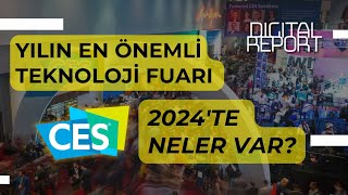 Yılın en önemli teknoloji fuarı CES 2024te neler var [upl. by Ikkin]