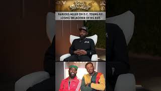 Karlous Miller On DC Young Fly Losing The Mother Of His Kids “That Caught Everybody Off Guard” [upl. by Annavaj778]