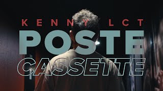 Kenny LCT  Poste Cassette Clip Officiel [upl. by Puto169]