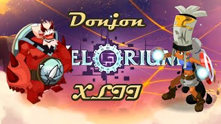 Dofus Humility  Xélorium 223  Horologium de XLII  Deuxième Donjon [upl. by Culhert94]