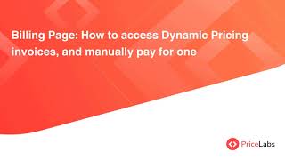 Billing Page How to access Dynamic Pricing invoices and manually pay for one  PriceLabs [upl. by Amsa387]