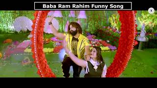 Baba Ram Rahim Funny Video Song  Jail karawegi re chori [upl. by Neibart]