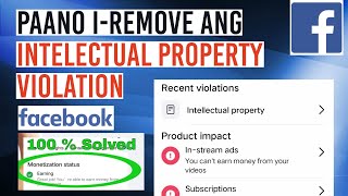 100 Solved Paano iremove ang Intelectual Property Violation on Facebook [upl. by Aedrahs]