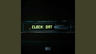 Clock Dat feat Shamar Marco [upl. by Suillenroc]