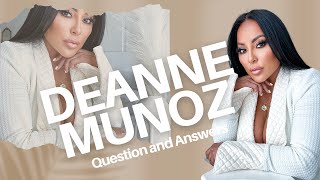 Question and Answers with Deanne Munoz [upl. by Branscum]