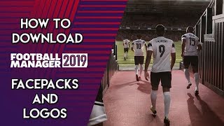 Football Manager 2019 How to Install Facepacks and Logos in FM19  Real Faces For Every Player [upl. by Lenehc]