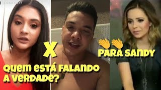 MILAIDE x SAFADÃO Quem esta FALANDO a VERDADE  SANDY dá aula [upl. by Nnaul]