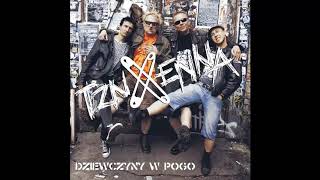 TZN Xenna – Dziewczyny w pogo Full Album 2012 [upl. by Aklog]