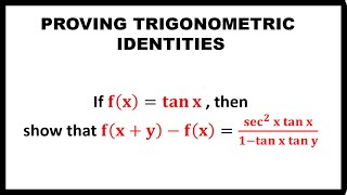 PROVING TRIGONOMETRIC IDENTITIES [upl. by Aenad805]