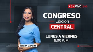 📺 Sigue en vivo Congreso Noticias – Edición Central  21 DE OCTUBRE DEL 2024 [upl. by Geer817]