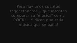 Aguante El Rock El Rock es Cultura el Reggaeton es Basura [upl. by Josie]