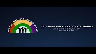 2017 Philippine Education Conference [upl. by Rhines]