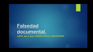 Delitos de Falsedad Documental [upl. by Desberg874]