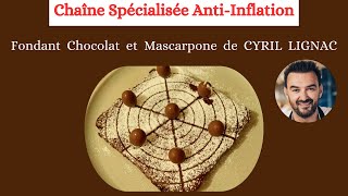 44  Fondant au Chocolat et au Mascarpone de Cyril LIGNAC [upl. by Lyndon]