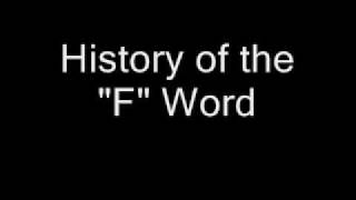 The History of the quotFquot Word [upl. by Adnirim]