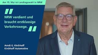 EntschlossenVoran  NRWUnternehmer zur Landtagswahl 2022 Arndt G Kirchhoff KIRCHHOFF Gruppe [upl. by Stent]