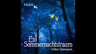 Ein Sommernachtstraum von William Shakespeare Hörspiel [upl. by Rooker]