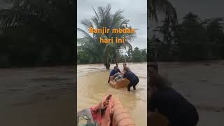 Banjir medan hari ini beritaterkini beritaterbaru berita beritahariini [upl. by Picco]