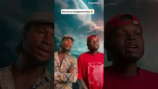 sinners on Judgement Day 😅 comedy comedyfilms funnynaija naijaskit duet [upl. by Nnylatsyrc339]