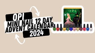 OPI x Wicked Mini Nail Lacquer 12 Day Advent Calendar beautycalendars [upl. by Eiralav]