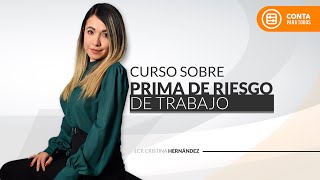 Curso sobre prima de riesgo de trabajo [upl. by Levison]