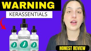 KERASSENTIALS REVIEWS⚠️⛔BEWARE⚠️⛔KERASSENTIALS AMAZON KERASSENTIALS OIL KERASSENTIALS WHERE TO BUY [upl. by Gad]